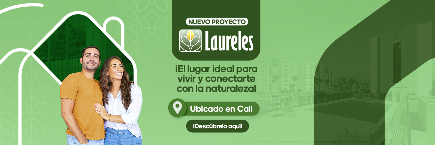 Campaña proyecto Laureles