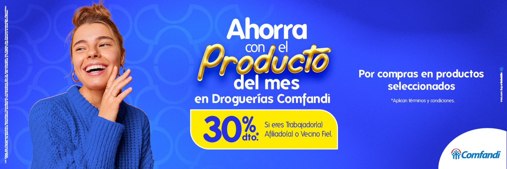 30% descuento productos seleccionados Droguerías Comfandi